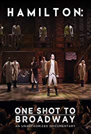 Hamilton: One Shot to Broadway (2017)