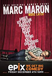 Marc Maron: More Later (2015)