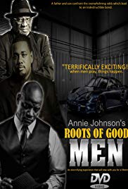 Roots of Good Men (2018)