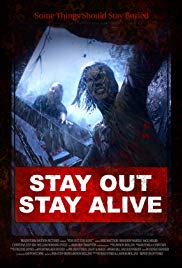 Watch Full Movie : Stay Out Stay Alive (2019)