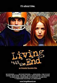 Living til the End (2005)