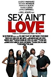 Sex Aint Love (2014)