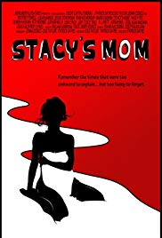 Stacys Mom (2010)