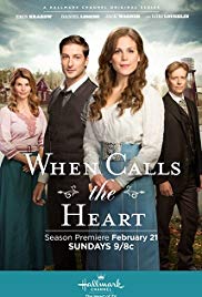 Watch Full Tvshow :When Calls the Heart (2014 )