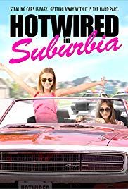 Hotwired in Suburbia (2018)