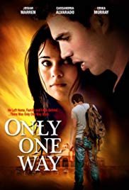 Only One Way (2014)