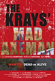 The Krays Mad Axeman (2019)