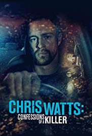 The Chris Watts Story (2020)