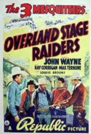 Overland Stage Raiders (1938)